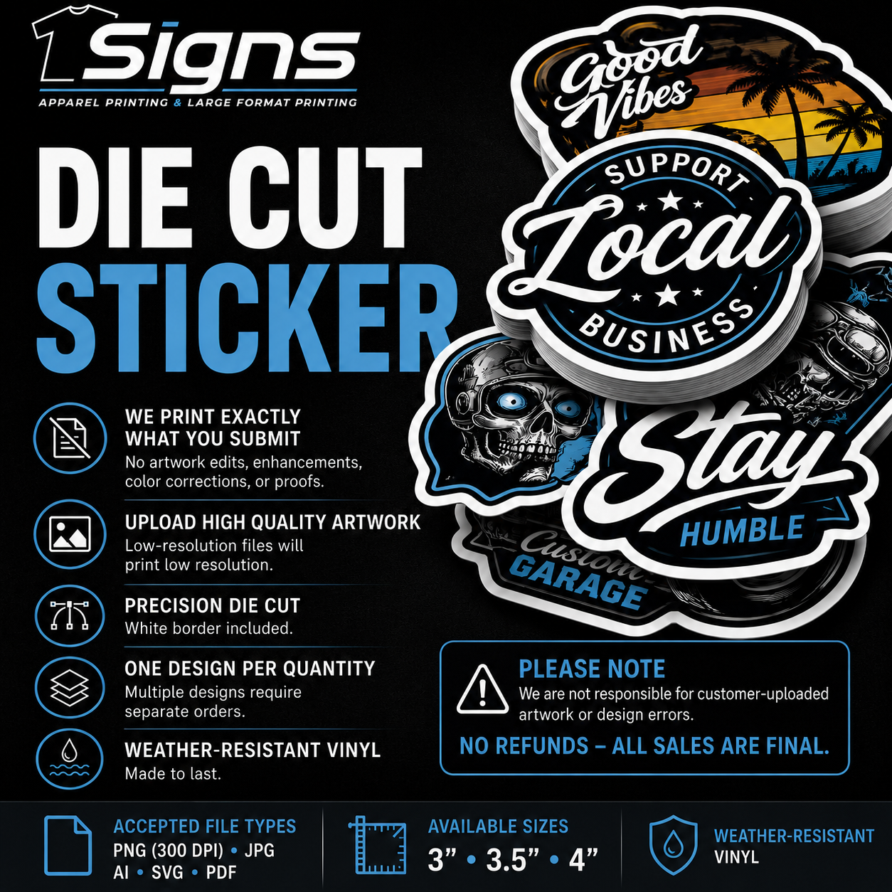 Die Cut Stickers 3”, 3.5” & 4”